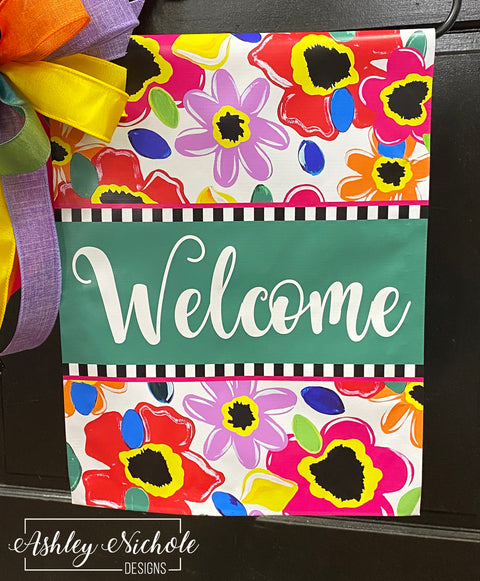 Bold & Bright Floral "Welcome" - Vinyl Garden Flag