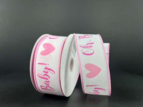 Light Pink "Oh Baby" Wired Ribbon - 1.5" x 10yds