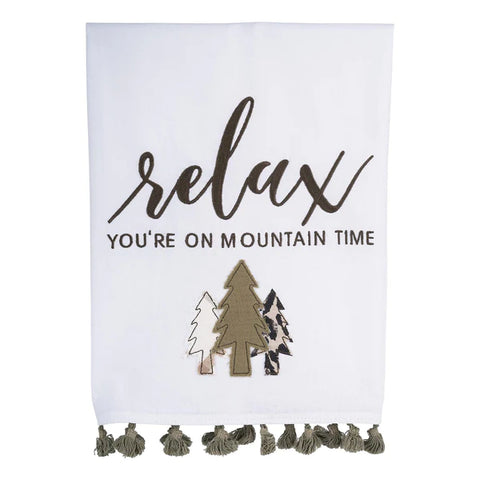 You're On Mountain Time Tea Towel