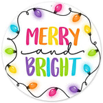 12" Merry And Bright With Lights Round Metal Sign