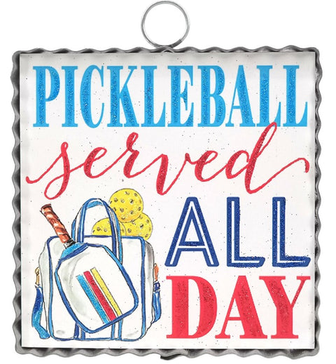 Mini Art "Pickleball Served All Day" Print Charm
