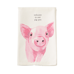 Farm Dish Towel - Pig "Welcome To Our Pig Pen"