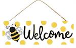 15"L X 5" WELCOME/BUMBLEBEE SIGN