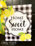 Home Sweet Home Lemon Slice and Buffalo Check Garden Vinyl Flag
