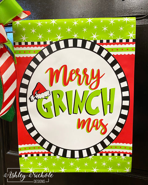 Merry "Grinch" mas - Christmas - Vinyl Garden Flag