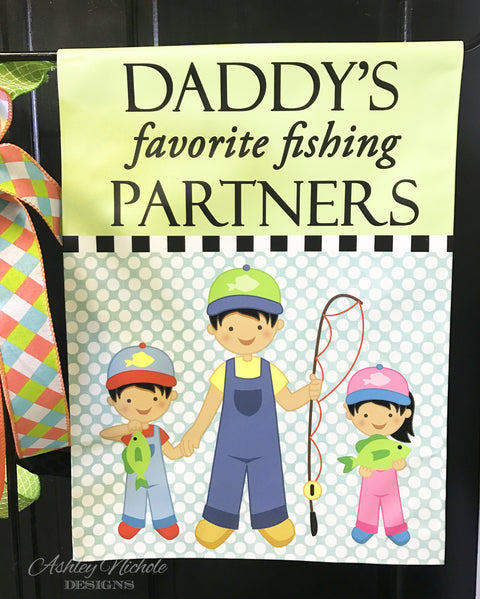 Daddy's Favorite Fishing Partner - Vinyl Garden Flag