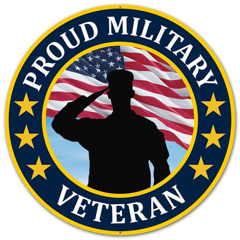 12"Dia Metal Sign - Proud Military Veteran